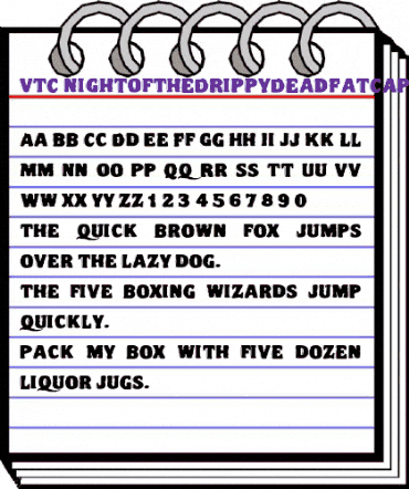 VTC NightOfTheDrippyDeadFatCaps Regular animated font preview