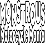 Monstrous Motorcycle Mania