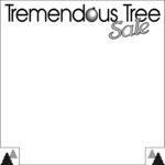 Tremendous Tree Sale Frame