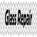 Glass Repair