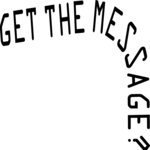 Get the Message