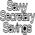 Savvy Secretary Savings