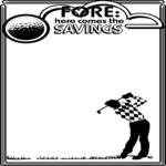 Fore Savings Frame