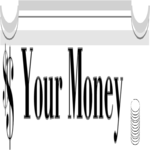 Your Money