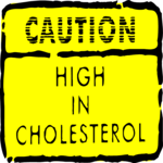 High in Cholesterol