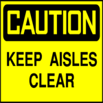 Keep Aisles Clear