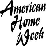 American Home Week 1