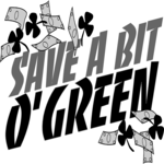 Save a Bit O' Green
