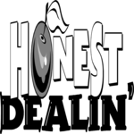 Honest Dealin'