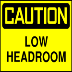 Low Headroom