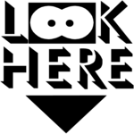 Look Here
