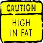 High in Fat