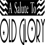Salute to Old Glory