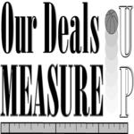 Our Deals Measure Up