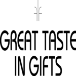 Great Taste in Gifts