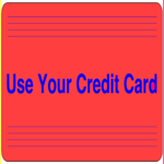 Use Your Credit Card