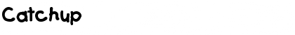 Catchup Font