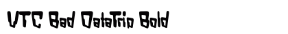 VTC Bad DataTrip Bold preview