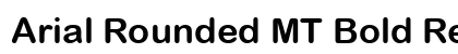 Arial Rounded MT Bold Regular Preview