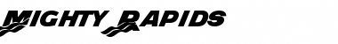 Mighty Rapids Regular Font