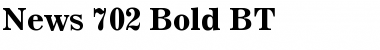 Download News702 BT Font Download News702 BT Font