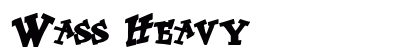 Wass Heavy preview
