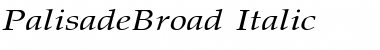 PalisadeBroad Italic Font PalisadeBroad Italic Font
