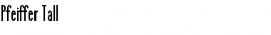 Download Pfeiffer Tall Font