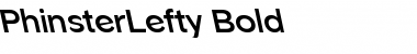 PhinsterLefty Bold Font