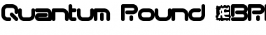 Quantum Round (BRK) Regular Font