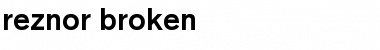 Reznor Broken Font