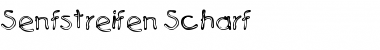 Senfstreifen Scharf Font