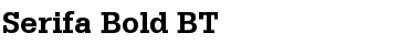 Serifa BT Bold Font
