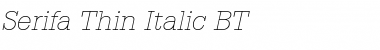 Serifa Th BT Thin Italic Font
