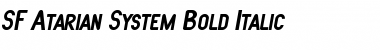 SF Atarian System Bold Italic Font