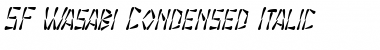 SF Wasabi Condensed Italic Font