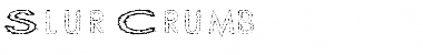 Slur Crumb Regular Font