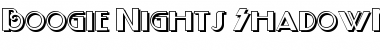 Boogie Nights ShadowNF Regular Font