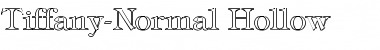 Tiffany-Normal Hollow Regular Font