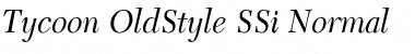 Download Tycoon OldStyle SSi Font