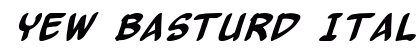 Yew Basturd Italic preview