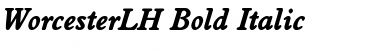 WorcesterLH Bold Italic Font WorcesterLH Bold Italic Font