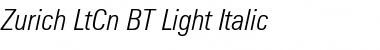 Zurich LtCn BT Light Italic Font