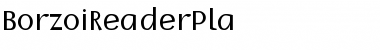 Download BorzoiReaderPla Font