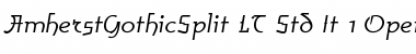 AmherstGothicSplit LT Std Rg Italic Font