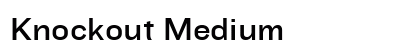 Knockout Medium Font