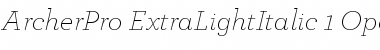 ArcherPro Extra Light Italic Font