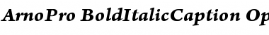 Arno Pro Bold Italic Caption Font