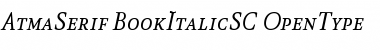 AtmaSerif-BookItalicSC Regular Font