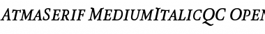 AtmaSerif-MediumItalicQC Regular Font